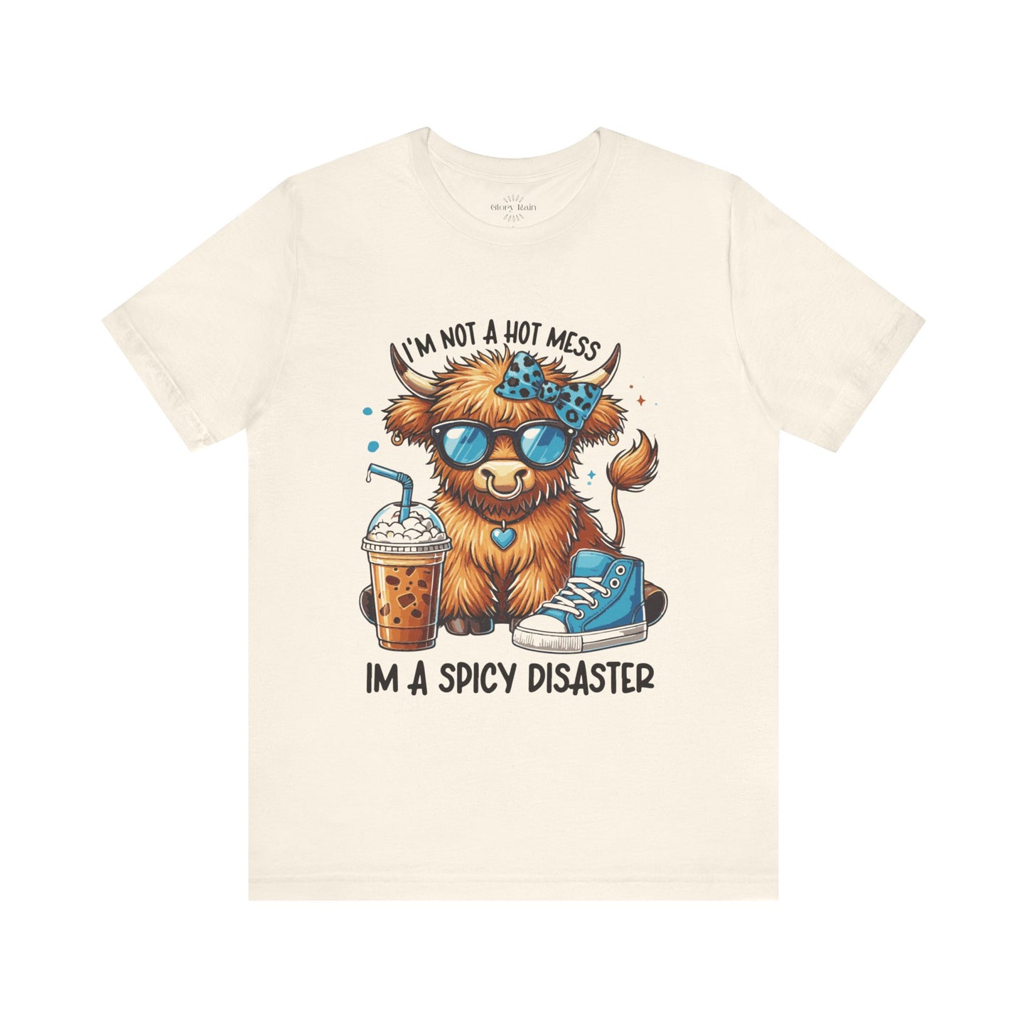 I'm Not A Hot Mess Heifer T-shirt